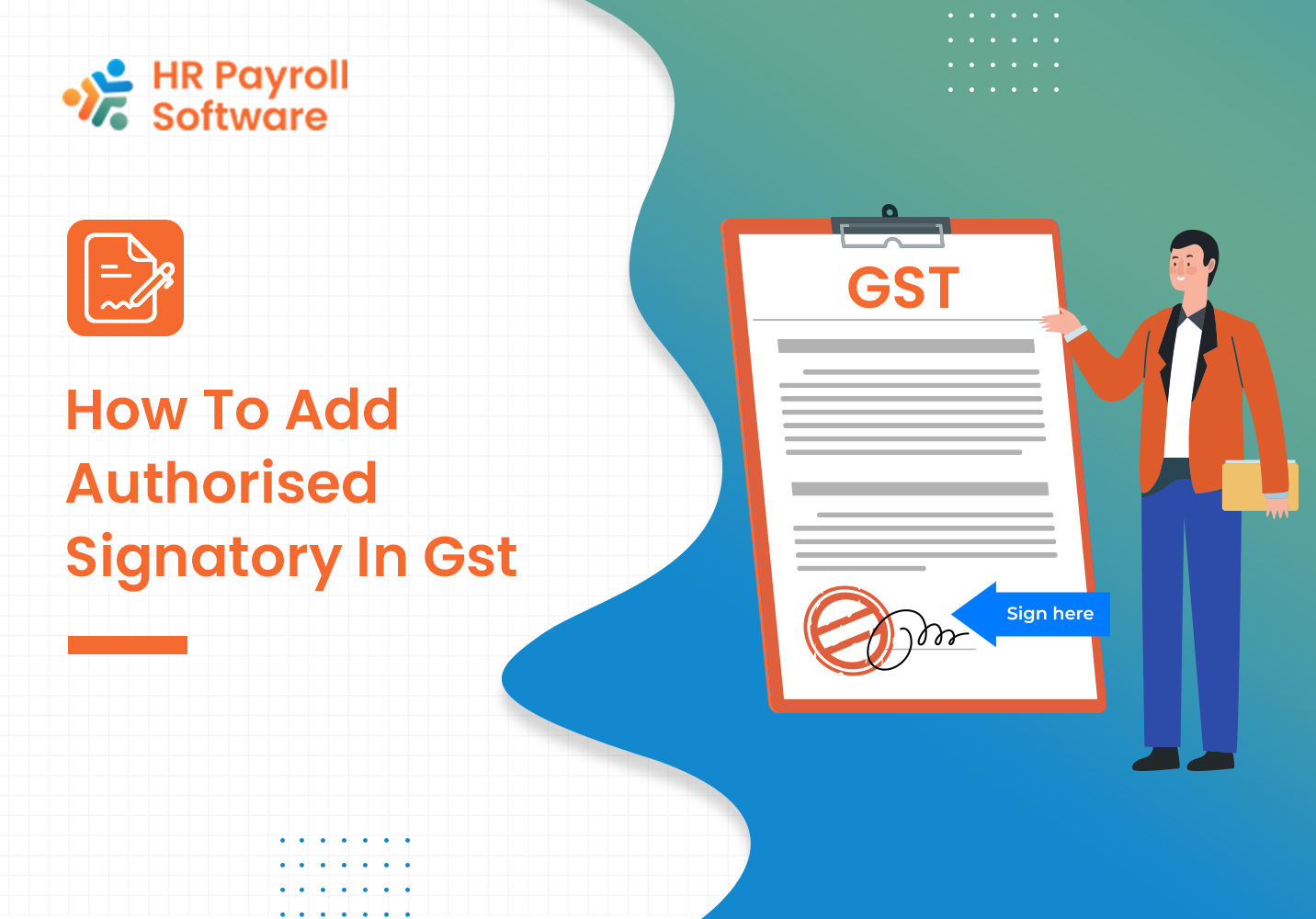 learn-how-to-add-an-authorized-signatory-in-gst